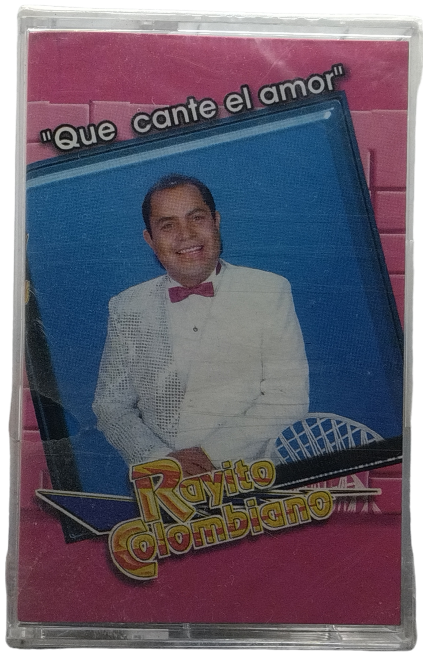 Rayito Colombiano - Que Cante El Amor