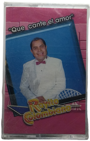 Rayito Colombiano - Que Cante El Amor
