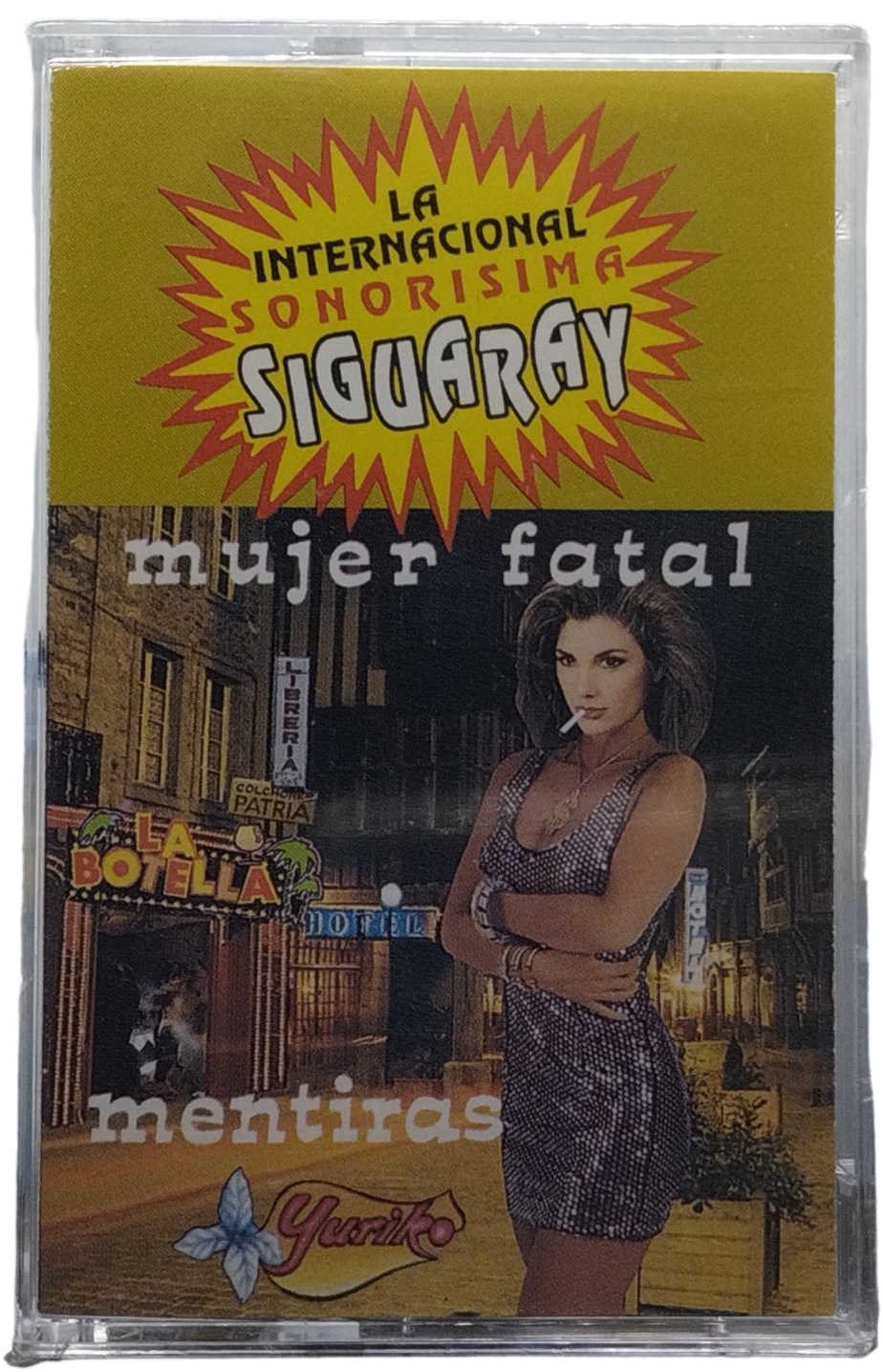 La Internacional Sonorisima Siguaray - Mujer Fatal