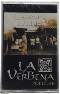 La Verbena Popular - Mercado Juarez