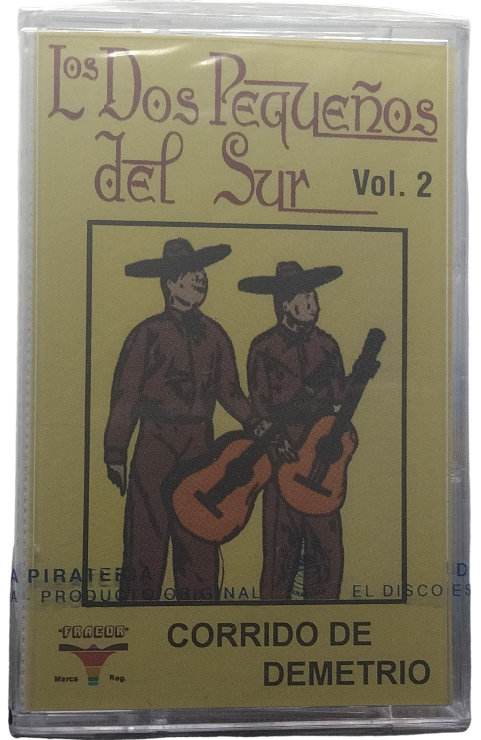Los Dos Pequeños Del Sur - Corrido De Demetrio Vol. 2