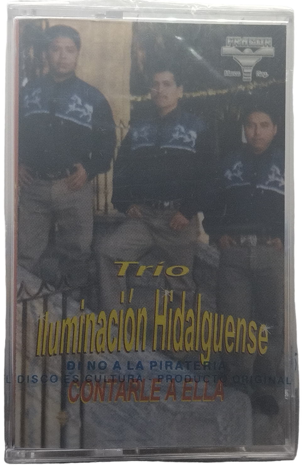 Trio Iluminacion Hidalguense - Cantarle A Ella