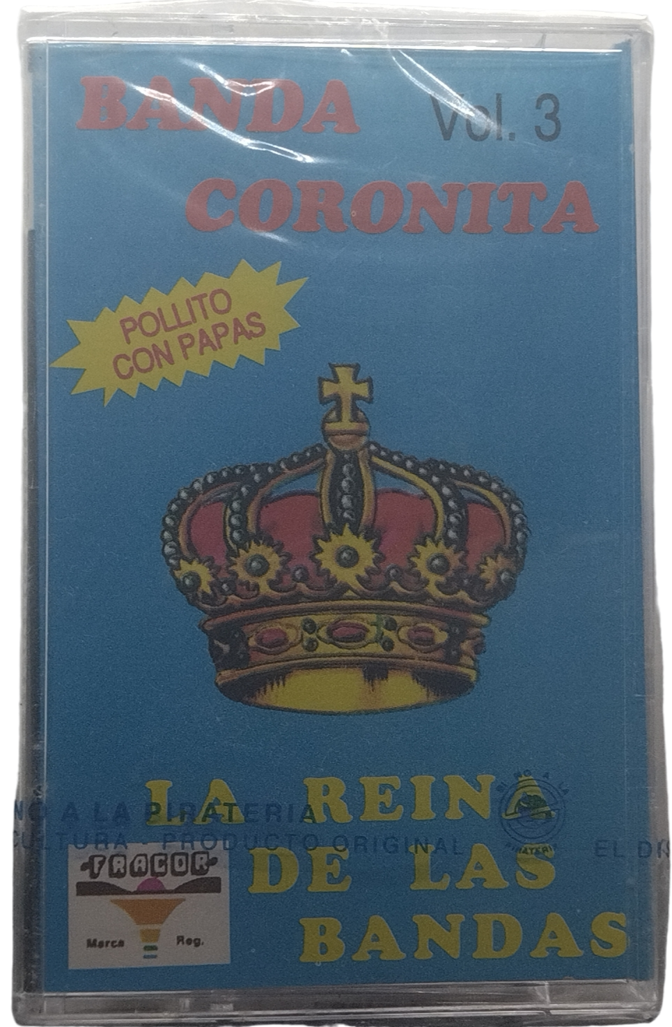 Banda Coronita - La Reina De Las Bandas Pollito Con Papas Vol. 3