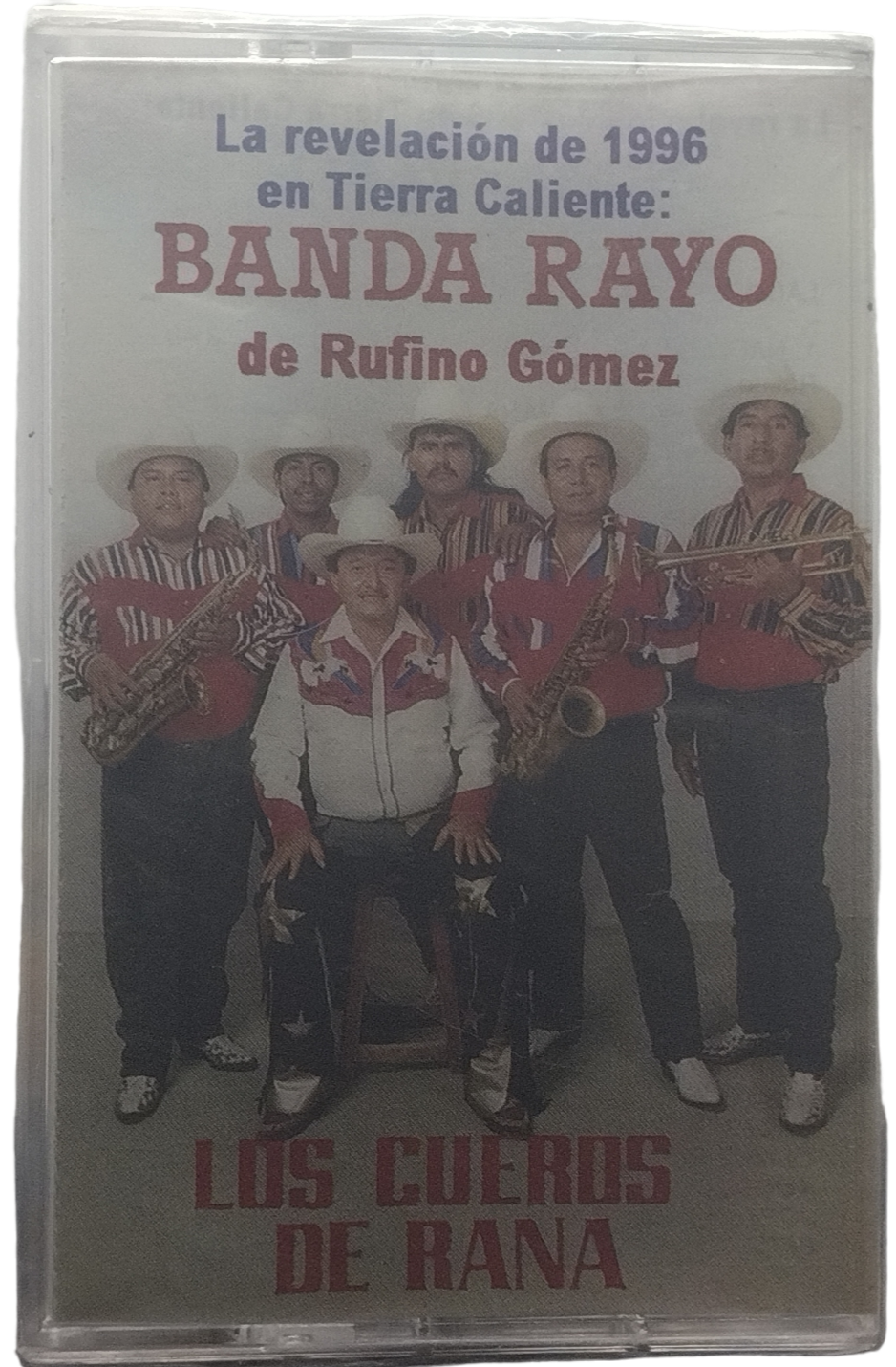Banda Rayo De Rufino Gomez - Los Cueros De Rana Vol. 1