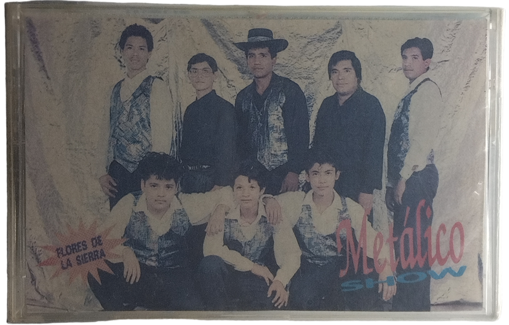 Metalico Show - Flores De La Sierra