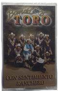 Banda Toro - Con Sentimiento Ranchero