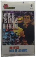 Trio Mexico - Exitos De Los Dandys