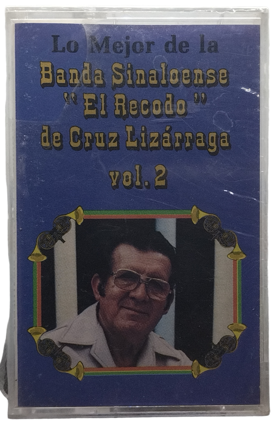 Banda Sinaolense El Recodo - Lo Mejor De El Recodo - Homenaje A Cruz Lizarraga Vol. 2