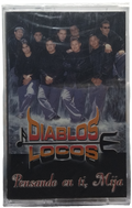 Diablos Locos - Pensando En Ti Mija