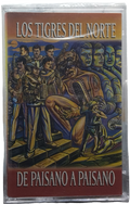 Los Tigres Del Norte - De Paisano A Paisano