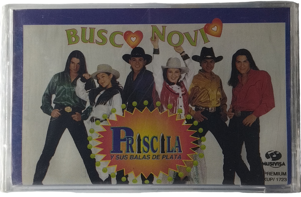 Priscila Y Sus Balas De Plata - Busco Novio