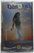 Dinora Y La Juventud - Sin Reservas