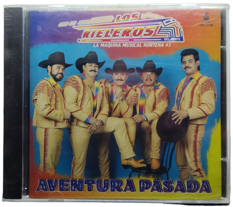 Los Rieleros Del Norte - Aventura Pasada