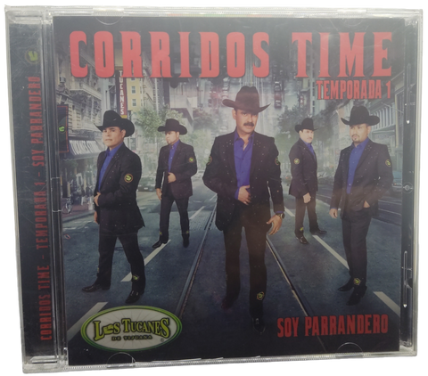 Los Tucanes De Tijuana - Corridos Time Temporada 1 - Soy Parrandero
