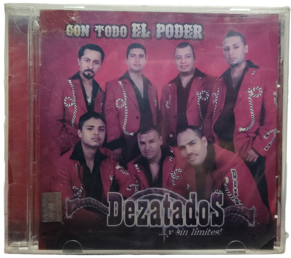 Dezatados - Con Todo El Poder