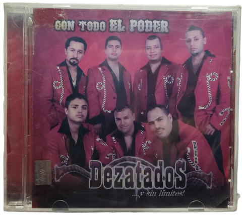 Dezatados - Con Todo El Poder