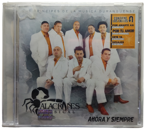 Alacranes Musical - Ahora Y Siempre