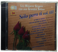Varios Grupos - Solo Para Ti Vol. Iii