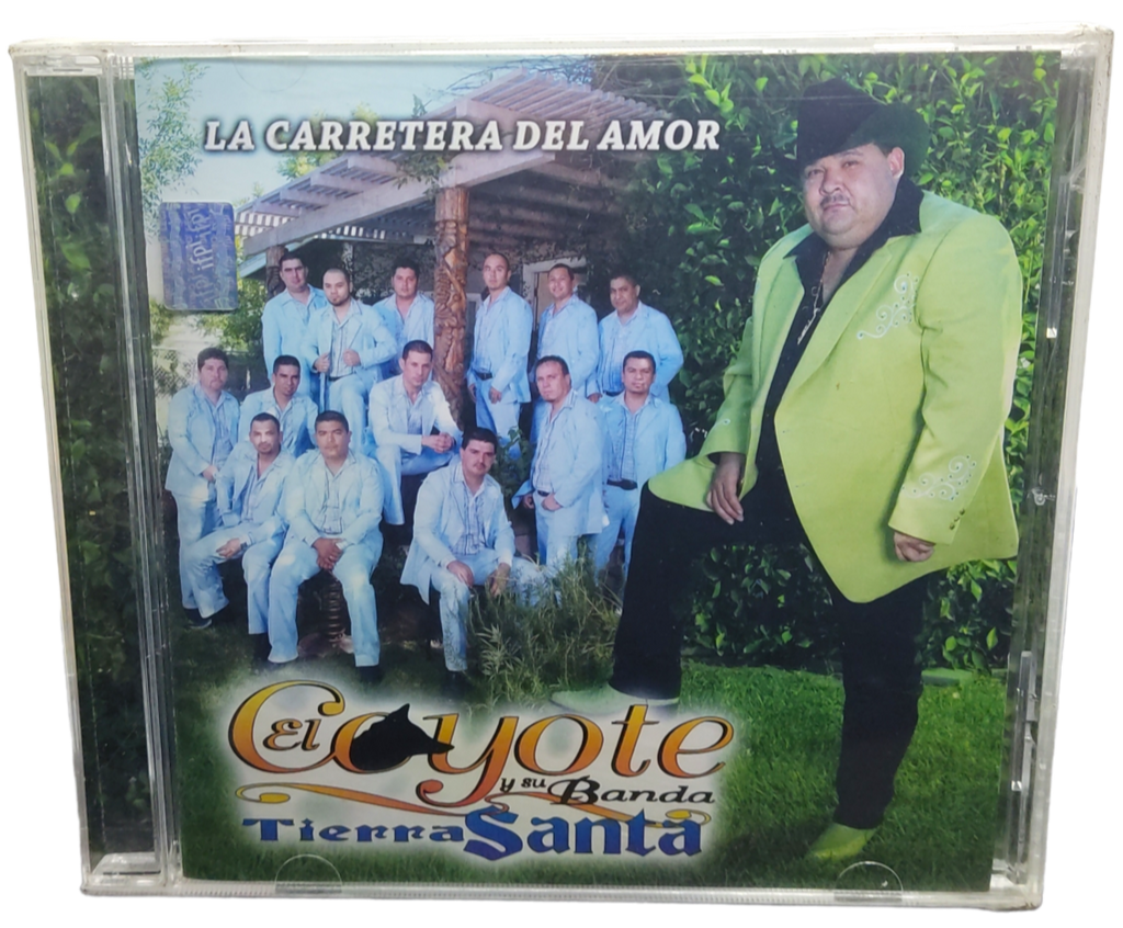 El Coyote Y Su Banda Tierra Santa - La Carretera Del Amor
