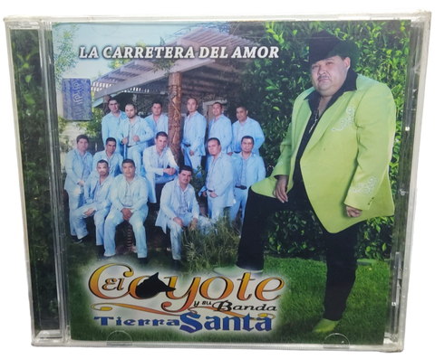 El Coyote Y Su Banda Tierra Santa - La Carretera Del Amor