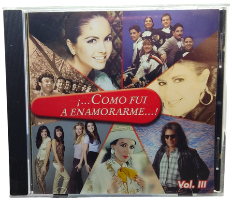 Varios - Como Fui A Enamorarme Vol. Iii