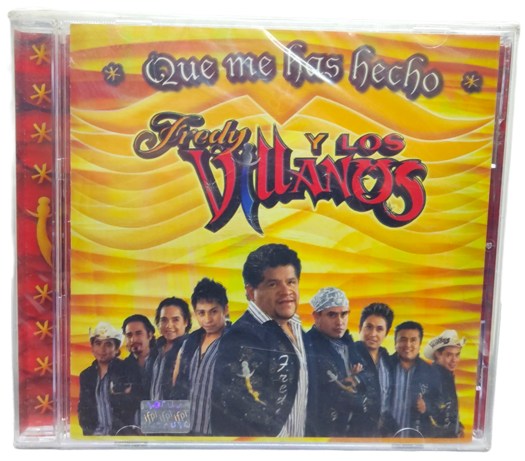 Fredy Y Los Villanos - Que Me Has Hecho