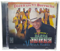 Banda Jerez - Dicen Que Soy Borracho