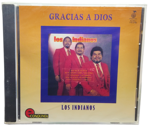 Los Indianos - Gracias A Dios