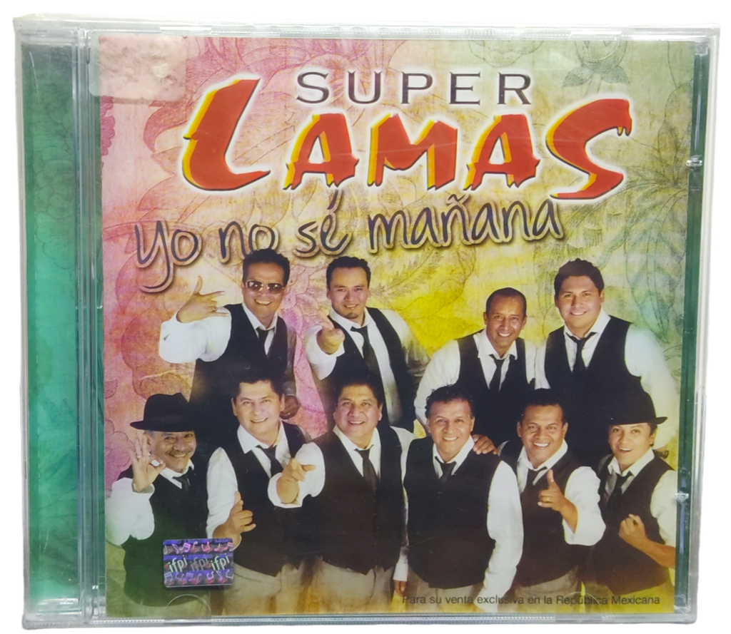 Super Lamas - Yo No Se Mañana