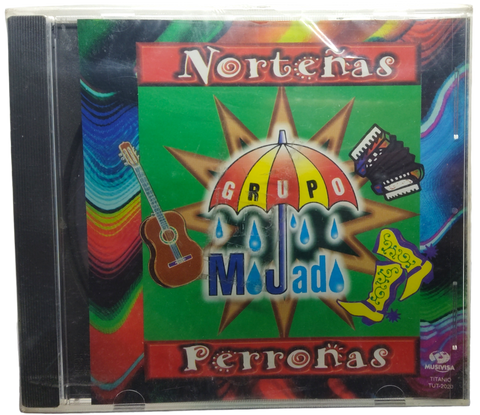Grupo Mojado - Norteñas Perronas