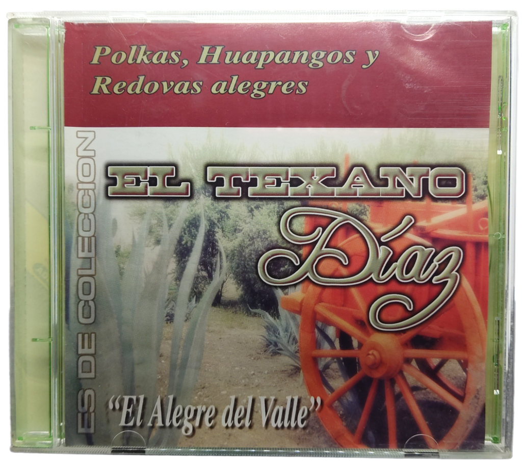 El Texano Diaz - El Alegre Del Valle