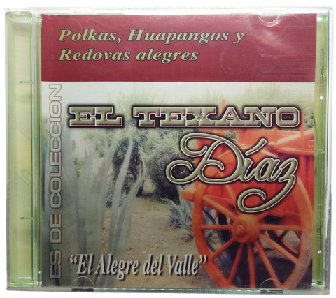 El Texano Diaz - El Alegre Del Valle