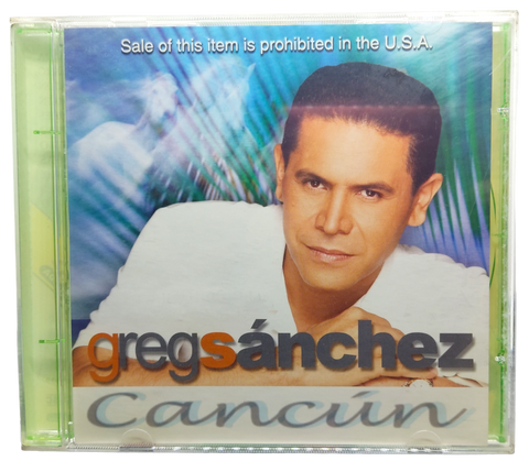 Greg Sanchez - Cancun