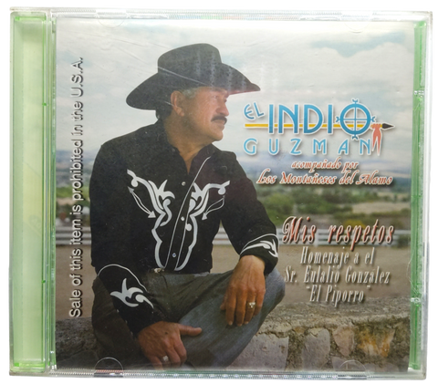El Indio Guzman - Mis Respetos