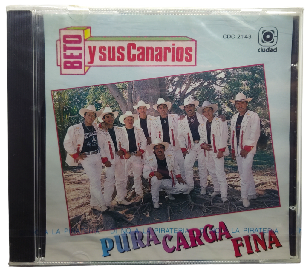 Beto Y Sus Canarios - Pura Carga Fina