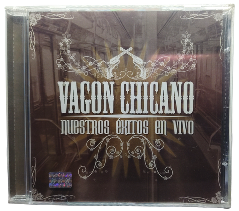Vagon Chicano - Nuestros Exitos En Vivo