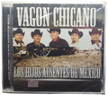 Vagon Chicano - Los Hijos Ausentes De Mexico