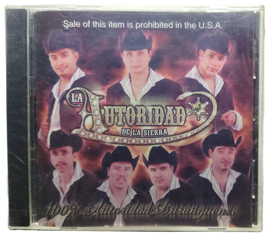 La Autoridad De La Sierra - 100% Autoridad Duranguense
