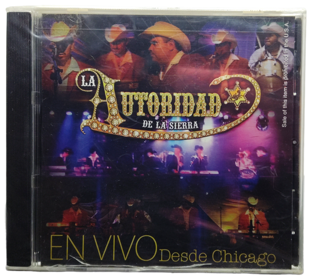 La Autoridad De La Sierra - En Vivo Desde Chicago