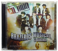 Brazeros Musical De Durango - En Vivo