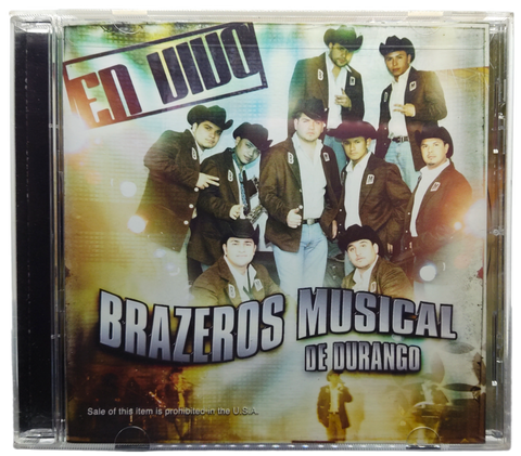 Brazeros Musical De Durango - En Vivo
