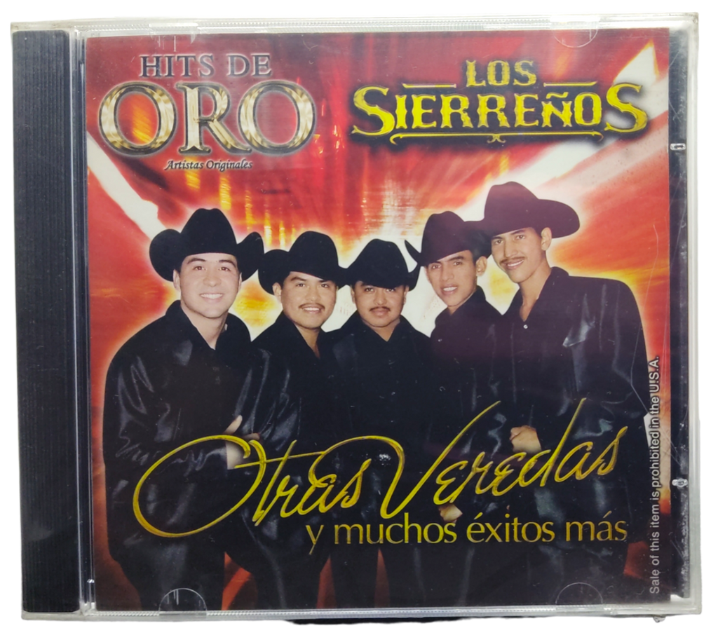 Los Sierreños - Otras Veredas Y Muchos Exitos Mas, Hit's De Oro
