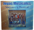 Vaqueros Musical - Joyas Musicales