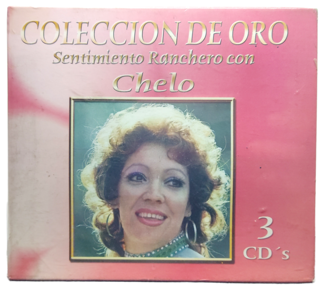 Chelo - Sentimiento Ranchero Con - Coleccion De Oro