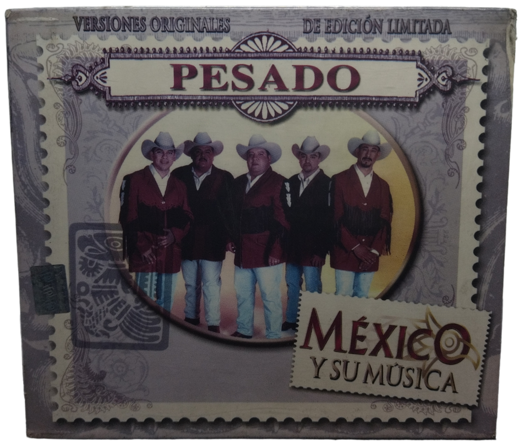 Pesado - Mexico Y Su Musica Vol. 1