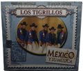 Los Tigrillos - Mexico Y Su Musica Vol. 1