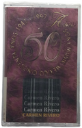 Carmen Rivero - 50 Años Sony Music