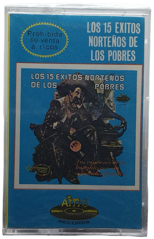Varios Artistas - Los 15 Exitos Norteños De Los Pobres