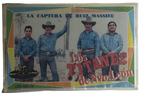 Los Titanes De Nuevo Leon - La Captura De Ruiz Massieu