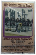 Banda El Recodo - Mis Inicios Con La Banda Sinaloense El Recodo Vol. 2